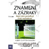 Znamení a zázraky - Albert Clayton Gaulden Znamení a zázraky - Albert Clayton Gaulden