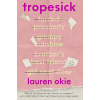 Tropesick Tropesick