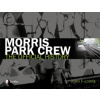 Morris Park Crew: The Official History Morris Park Crew: The Official History