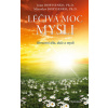 Léčivá moc mysli - 2.vydání Léčivá moc mysli - 2.vydání