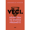 Věci - Annabelle Hirsch Věci - Annabelle Hirsch