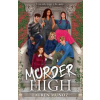 Murder High - Lauren Munoz, Hot Key Books Murder High - Lauren Munoz, Hot Key Books
