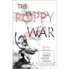 The Poppy War (Rebecca Kuang) The Poppy War (Rebecca Kuang)