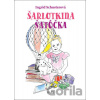 Šarlotkina šatôčka - Ingrid Schusterová Šarlotkina šatôčka - Ingrid Schusterová