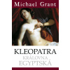 Kleopatra - Královna egyptská - 2. vydání - Michael Grant Kleopatra - Královna egyptská - 2. vydání - Michael Grant