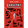 Zkratky - Mariana Tutschová Zkratky - Mariana Tutschová