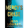 Mercy's Chase - Jess Lourey Mercy's Chase - Jess Lourey