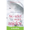 E-kniha Ako vidieť svojich anjelov - Theresa Cheung E-kniha Ako vidieť svojich anjelov - Theresa Cheung