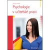 Psychologie v učitelské praxi - Václav Holeček Psychologie v učitelské praxi - Václav Holeček