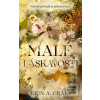 Malé láskavosti (Erin A. Craig) Malé láskavosti (Erin A. Craig)