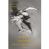 Příběhy našeho krasobruslení - Neradová Lily Alice Příběhy našeho krasobruslení - Neradová Lily Alice