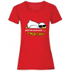 Poďme pracovať ....... trochu - Červená , Dámske Poďme pracovať ....... trochu - Červená , Dámske