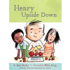 Henry Upside Down Henry Upside Down