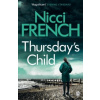 Thursday's Child : A Frieda Klein Novel (4) Thursday's Child : A Frieda Klein Novel (4)