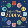 Baby's First Zodiac - Kerry Pieri, Maria Mola (Ilustrátor) Baby's First Zodiac - Kerry Pieri, Maria Mola (Ilustrátor)