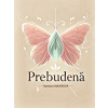 Prebudená - Barbora Majerová Prebudená - Barbora Majerová