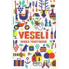 Veselí - Radka Třeštíková Veselí - Radka Třeštíková