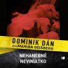 Nehanebné neviniatko - audiokniha na CD (Dominik Dán) Nehanebné neviniatko - audiokniha na CD (Dominik Dán)
