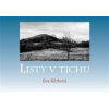 Listy v tichu - Eva Kůrková Listy v tichu - Eva Kůrková