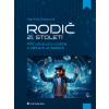 Rodič 21 století Příručka pro rodiče o dětech a médiích - Švecová Martina Rodič 21 století Příručka pro rodiče o dětech a médiích - Švecová Martina