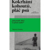 Kokrhání kohoutů, pláč psů - Tochman Wojciech Kokrhání kohoutů, pláč psů - Tochman Wojciech