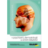 Diferenciální diagnostika v psychiatrii, dermatologii a očním lékařství - Petr Herle Diferenciální diagnostika v psychiatrii, dermatologii a očním lékařství - Petr Herle