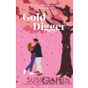Gold Digger - Susie Tate Gold Digger - Susie Tate