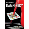 Gamblerky - Mayer Katarína Gamblerky - Mayer Katarína