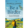 Be a Birder Be a Birder