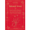 Zdravý život s babkinými bylinkami Zdravý život s babkinými bylinkami