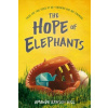 The Hope of Elephants - Amanda Rawson Hill The Hope of Elephants - Amanda Rawson Hill