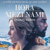Hora mezi námi - Charles Martin (mp3 audiokniha) Hora mezi námi - Charles Martin (mp3 audiokniha)
