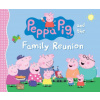 Peppa Pig and the Family Reunion Peppa Pig and the Family Reunion