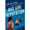Bad Girl Reputation Bad Girl Reputation