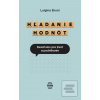 Hľadanie hodnôt (Luigino Bruni) Hľadanie hodnôt (Luigino Bruni)