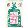 Algot, Anna Stina and the Water of Life - Jonas Jonasson Algot, Anna Stina and the Water of Life - Jonas Jonasson