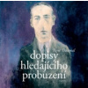 Dopisy hledajícího probuzení Dopisy hledajícího probuzení