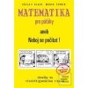 Matematika pro páťáky (Marek Černík; Václav Klaus ml.) Matematika pro páťáky (Marek Černík; Václav Klaus ml.)
