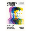 Orwell’s Ghosts - Laura Beers, C Hurst & Co Publishers Ltd Orwell’s Ghosts - Laura Beers, C Hurst & Co Publishers Ltd