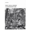 Eros, sexus, gender v slovenskom filme - Eva Filová Eros, sexus, gender v slovenskom filme - Eva Filová