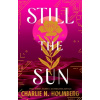 Still the Sun - Charlie N. Holmberg Still the Sun - Charlie N. Holmberg