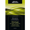 Dietologie pro lékaře, farmaceuty - Štěpán Svačina, Dana a kol. Müllerová, Alena Bretšnajdrová Dietologie pro lékaře, farmaceuty - Štěpán Svačina, Dana a kol. Müllerová, Alena Bretšnajdrová