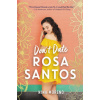 Don't Date Rosa Santos (Brožovaná) Don't Date Rosa Santos (Brožovaná)