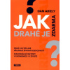 Jak drahé je zdarma - Dan Ariely Jak drahé je zdarma - Dan Ariely