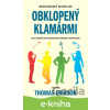 E-kniha Obklopený klamármi - Thomas Erikson E-kniha Obklopený klamármi - Thomas Erikson