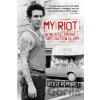 My Riot - Roger Miret My Riot - Roger Miret