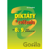 Diktáty a cvičenia pre 8. a 9. ročník základných škôl - Eva Cesnaková Diktáty a cvičenia pre 8. a 9. ročník základných škôl - Eva Cesnaková
