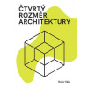 Čtvrtý rozměr architektury - Hála Boris Čtvrtý rozměr architektury - Hála Boris