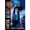 Anita Blake 17 - S kůží na trh - Laurell K. Hamilton Anita Blake 17 - S kůží na trh - Laurell K. Hamilton