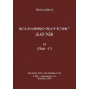 Bulharsko-slovenský slovník III. - Mária Košková Bulharsko-slovenský slovník III. - Mária Košková